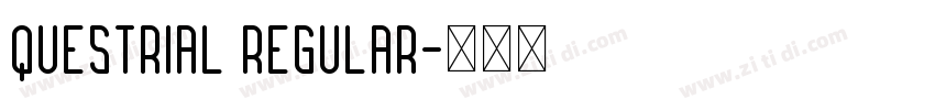 Questrial Regular字体转换
